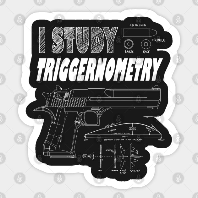 I Study Triggernometry Sticker by Styr Designs